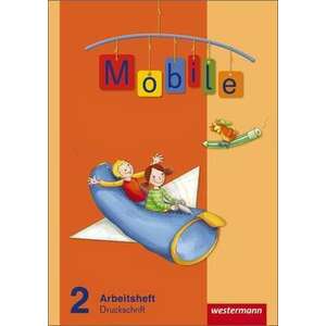 Mobile Sprachbuch 2. Arbeitsheft. Druckschrift. Allgemeine Ausgabe imagine