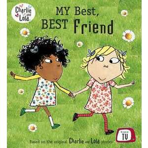 Charlie and Lola: My Best, Best Friend imagine