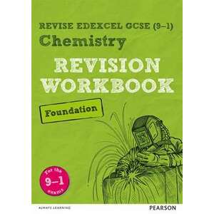 Revise Edexcel GCSE (9-1) Chemistry Foundation Revision Workbook imagine