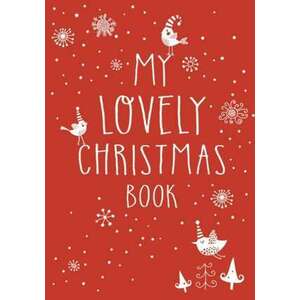 My Lovely Christmas Book imagine
