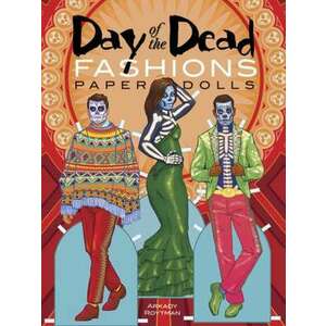 Day of the Dead Fashions Paper Dolls imagine