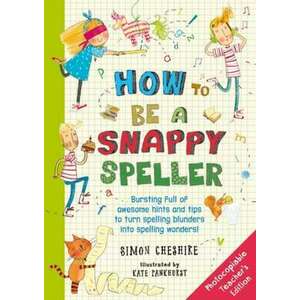 How to Be a Snappy Speller Teacher's Edition imagine