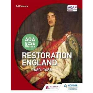 AQA GCSE History: Restoration England, 1660-1685 imagine