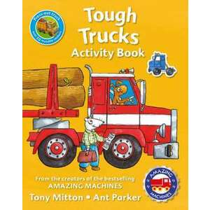 Amazing Machines Tough Trucks Activity Book imagine
