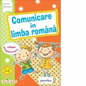 Comunicare în limba română pentru clasa pregătitoare. Caiet de lucru. Partea 2 imagine