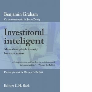 Investitorul inteligent - Manual complet de investitii bazate pe valoare imagine