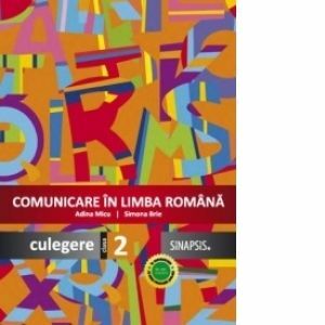 Comunicare in limba romana - culegere pentru clasa a II-a imagine