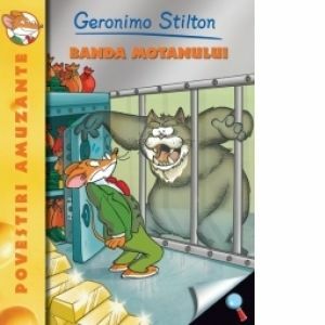 Banda motanului - Geronimo Stilton (vol.4) imagine