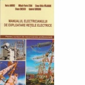 Manualul electricianului de exploatare retele electrice imagine