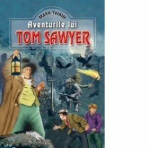 Aventurile lui Tom Sawyer (Editie ilustrata) imagine