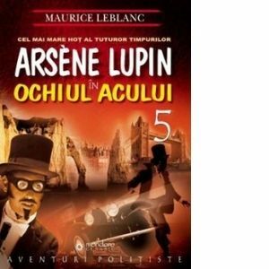 Arsène Lupin in Ochiul Acului imagine