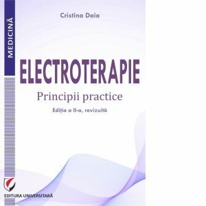 Electroterapie. Principii practice, editia a II-a imagine