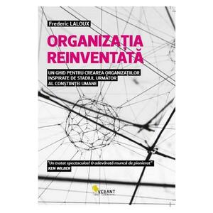 Organizatia reinventata - Frederic Laloux imagine