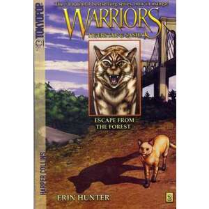Warriors Manga: Tigerstar and Sasha #2: Escape from the Forest imagine