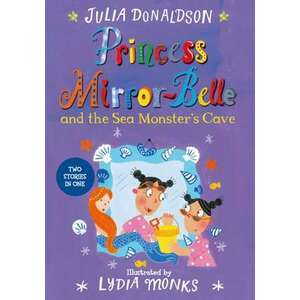 Princess Mirror-Belle and the Sea Monster's Cave imagine