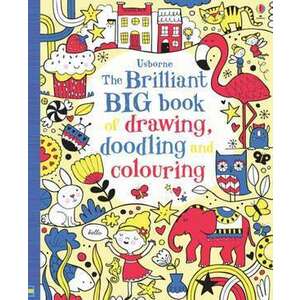 The Brilliant Big Book of Drawing, Doodling and Colouring imagine
