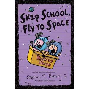 Skip School, Fly to Space imagine