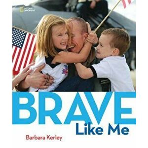 Brave Like Me, Hardcover - Barbara Kerley imagine