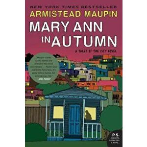 Mary Ann in Autumn, Paperback - Armistead Maupin imagine