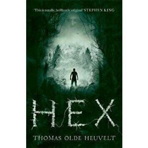 HEX, Paperback - Thomas Olde Heuvelt imagine