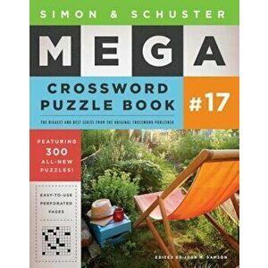 Simon & Schuster Mega Crossword Puzzle Book '17, Paperback - John M. Samson imagine