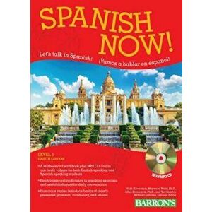 Spanish Now! Level 1 'With CD (Audio)', Paperback - Ruth Silverstein imagine