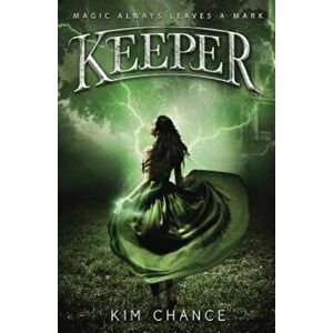 Keeper, Paperback - Kim Chance imagine