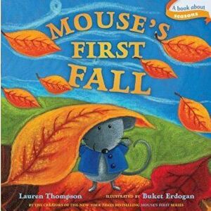 Mouse's First Fall, Hardcover - Lauren Thompson imagine