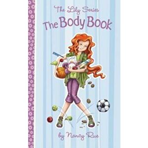 The Ultimate Girls' Body Book imagine