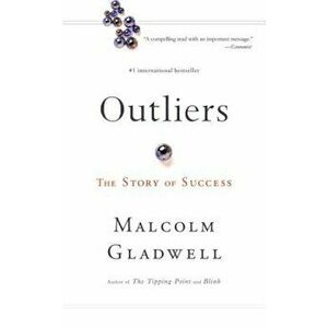 Outliers: The Story of Success, Hardcover - Malcolm Gladwell imagine