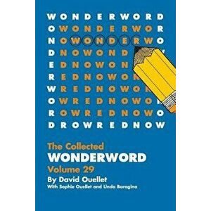 Wonderword Volume 29, Paperback - David Ouellet imagine