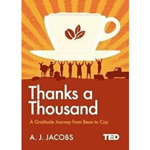Thanks A Thousand, Hardcover - A J Jacobs imagine