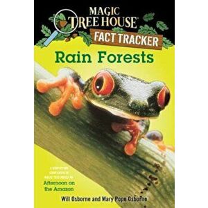 Rain Forests: A Nonfiction Companion to Afternoon on the Amazon, Paperback - Mary Pope Osborne imagine