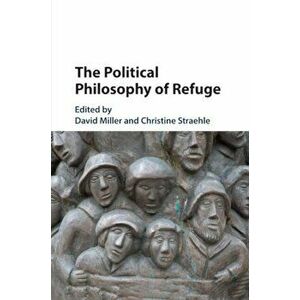 The Political Philosophy of Refuge, Paperback - *** imagine