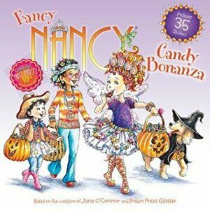 Fancy Nancy: Candy Bonanza, Paperback - Jane O'Connor imagine