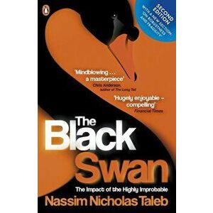 The Black Swan: The Impact of the Highly Improbable - Nassim Nicholas Taleb imagine