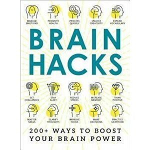 Brain Hacks: 200+ Ways to Boost Your Brain Power, Paperback - Adams Media imagine