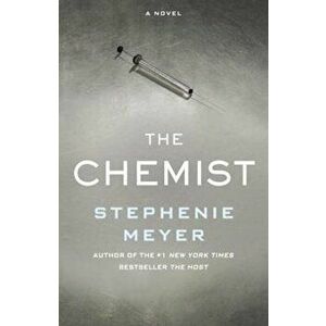 The Chemist, Hardcover - Stephenie Meyer imagine