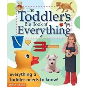 The Toddler's Big Book of Everything - Chez Picthall imagine