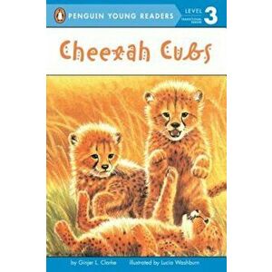 Cheetah Cubs, Paperback - Ginjer L. Clarke imagine