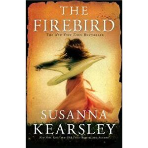 The Firebird, Paperback - Susanna Kearsley imagine