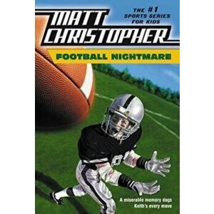 Football Nightmare, Paperback - Matt Christopher imagine