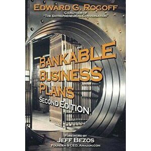 Bankable Business Plans, Paperback - Edward G. Rogoff imagine