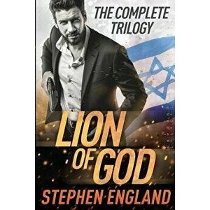 Lion of God: The Complete Trilogy, Paperback - Stephen England imagine