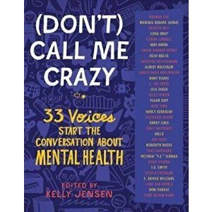 (Don't) Call Me Crazy, Paperback - Kelly Jensen imagine