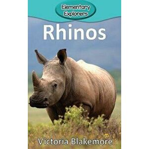 Rhinos, Hardcover - Victoria Blakemore imagine