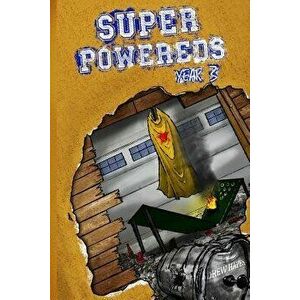 Super Powereds: Year 3, Paperback - Drew Hayes imagine