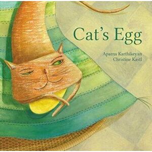 Cat's Egg, Hardcover - Aparna Karthikeyan imagine