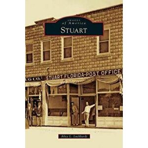 Stuart, Hardcover - Alice L. Luckhardt imagine