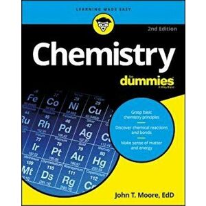 Chemistry for Dummies, Paperback - John T. Moore imagine